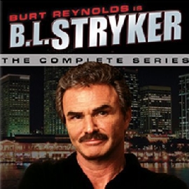 B.L. Stryker - Burt Reynolds